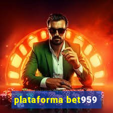 plataforma bet959